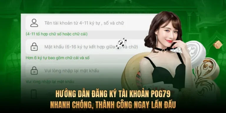 Hướng dẫn đăng ký tài khoản Pog79 nhanh chóng, thành công ngay lần đầu