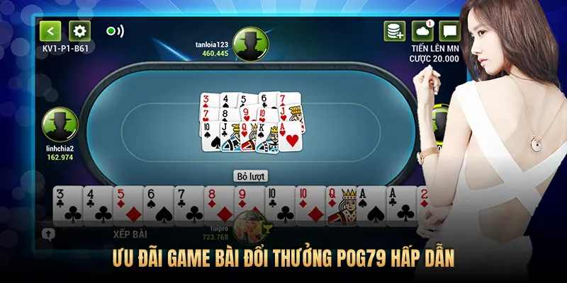 ƯU ĐÃI GAME BÀI ĐỔI THƯỞNG POG79 HẤP DẪN